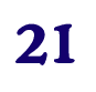 21 