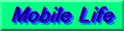 Mobile Life